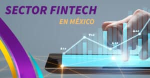 sector fintech en mexico