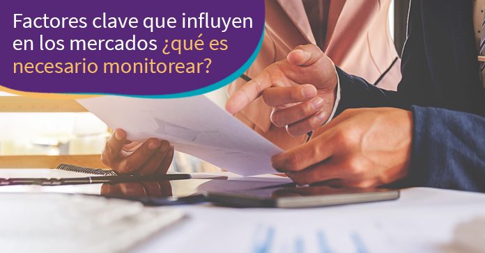 Blog1-factores-clave-que-influyen-mercados-Blog