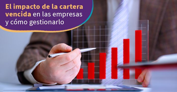 el-impacto-de-la-cartera-vencida